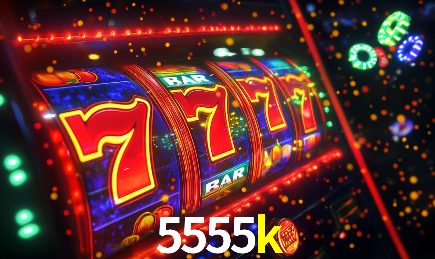 5555k: Seu Cassino Premiado com Pagamentos Rápidos