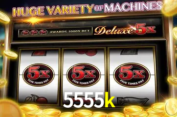 Descubra o Mundo do Cassino Online com 5555k